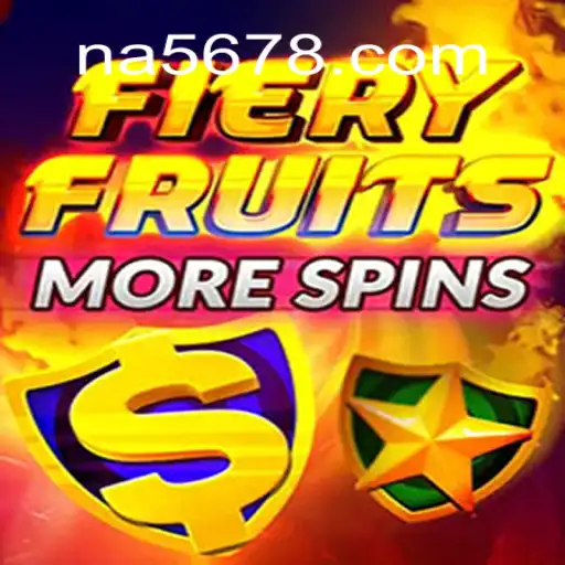 Descubra o Empolgante Jogo FieryFruitsMoreSpins no NA5.com